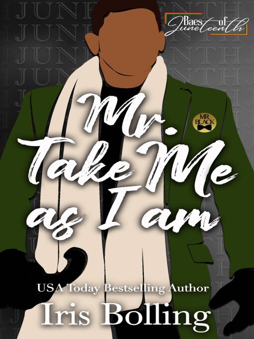 Title details for Mr. Take Me As I Am by Iris Bolling - Available